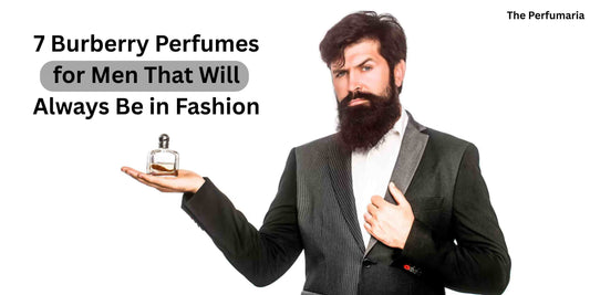 7 Burberry Perfumes for Men That Will Always Be in Fashion