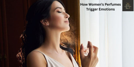 How Women’s Perfumes Trigger Emotions: A Scientific Perspective