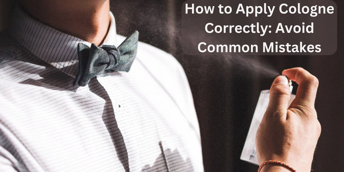How to Apply Cologne Correctly