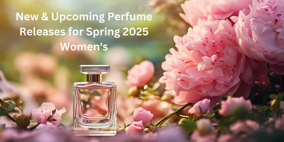 New and upcoming women’s perfume releases for spring 2025